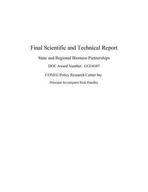 Final Scientific and Technical Report State and Regional Biomass Partnerships