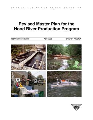Revised Master Plan for the Hood River Production Program, Technical Report 2008.