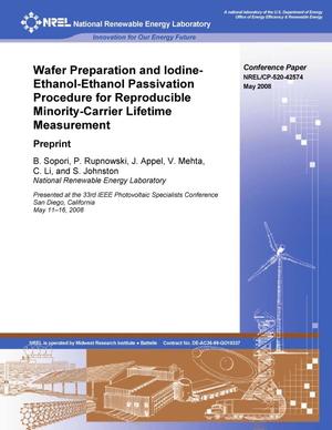 Wafer Preparation and Iodine-Ethanol-Ethanol Passivation Procedure for Reproducible Minority-Carrier Lifetime Measurement: Preprint