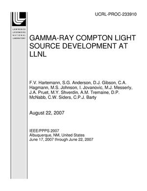 Gamma-Ray Compton Light Source Development at Llnl