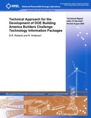 Technical Approach for the Development of DOE Building America Builders Challenge Technology Information Packages (Revised)