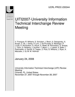 UITI2007-University Information Technical Interchange Review Meeting