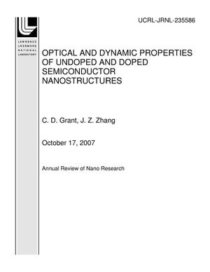 OPTICAL AND DYNAMIC PROPERTIES OF UNDOPED AND DOPED SEMICONDUCTOR NANOSTRUCTURES
