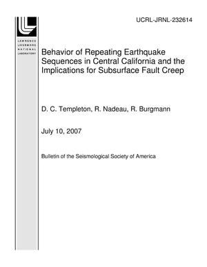 Behavior of Repeating Earthquake Sequences in Central California and the Implications for Subsurface Fault Creep