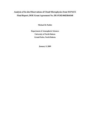 Analysis of In situ Observations of Cloud Microphysics from M-PACE Final Report, DOE Grant Agreement No. DE-FG02-06ER64168