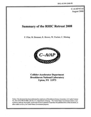 Summary of the RHIC Retreat 2008