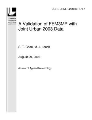 A Validation of FEM3MP with Joint Urban 2003 Data