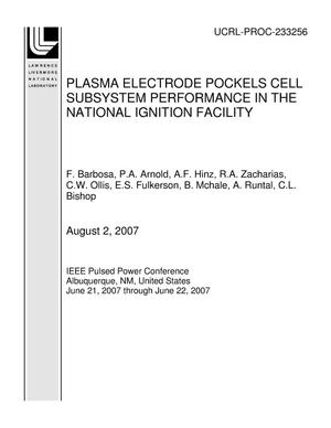 Plasma Electrode Pockels Cell Subsystem Performance in the National Ignition Facility