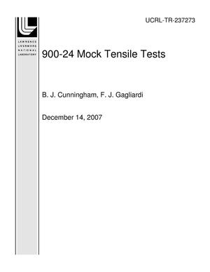 900-24 Mock Tensile Tests