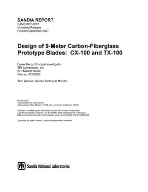 Design of 9-meter carbon-fiberglass prototype blades : CX-100 and TX-100 : final project report.