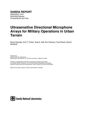 Ultrasensitive directional microphone arrays for military operations in urban terrain.