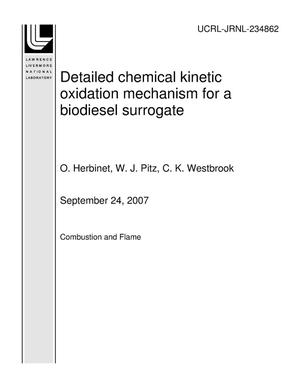 Detailed chemical kinetic oxidation mechanism for a biodiesel surrogate