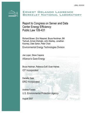 Report to Congress on Server and Data Center Energy Efficiency: Public Law 109-431