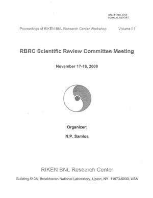 Proceedings of RIKEN BNL Research Center Workshop, Volume 91, RBRC Scientific Review Committee Meeting
