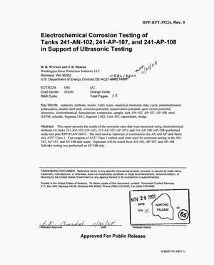 ELECTROCHEMICAL CORROSION TESTING OF TANKS 241-AN-102 & 241-AP-107 & 241-AP-108 IN SUPPORT OF ULTRASONIC TESTING