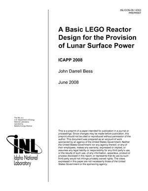 A Basic LEGO Reactor Design for the Provision of Lunar Surface Power