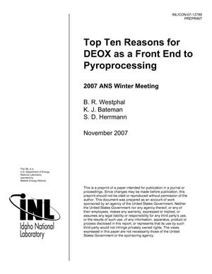 Top Ten Reasons for DEOX as a Front End to Pyroprocessing