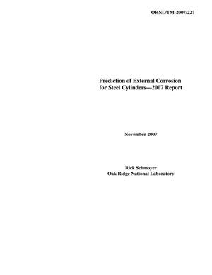 Prediction of External Corrosion for Steel Cylinders--2007 Report