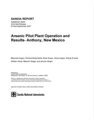 Arsenic pilot plant operation and results : Anthony, New Mexico.