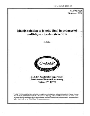 Matrix solution to longitudinal impedance of multi-layer circular structures