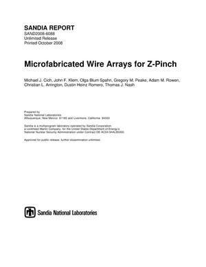 Microfabricated wire arrays for Z-pinch.