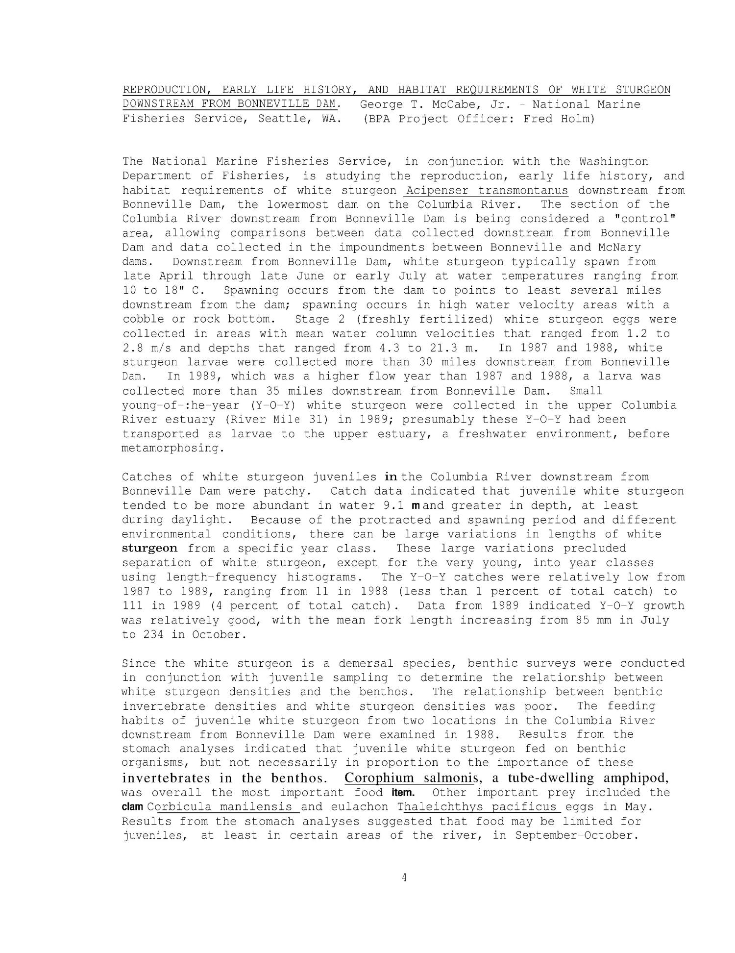 Review of BPA Funded Sturgeon, Resident Fish and Wildlife Projects, 1989/1990.
                                                
                                                    [Sequence #]: 4 of 29
                                                