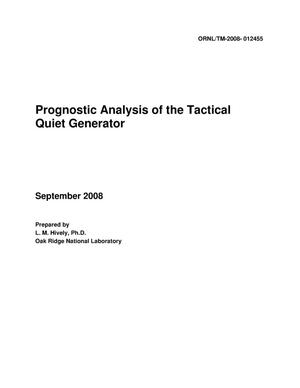 Prognostic Analysis of the Tactical Quiet Generator