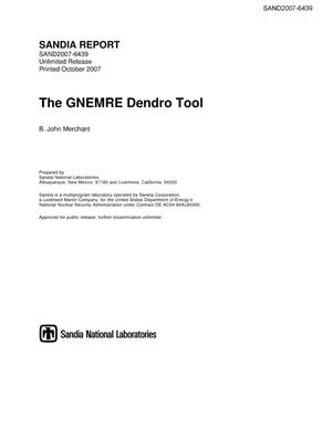 The GNEMRE Dendro Tool.