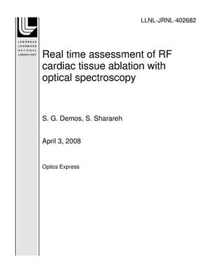 Real time assessment of RF cardiac tissue ablation with optical spectroscopy