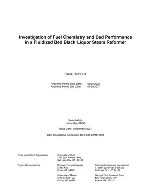 Investigation of Fuel Chemistry and Bed Performance in a Fluidized Bed Black Liquor Steam Reformer