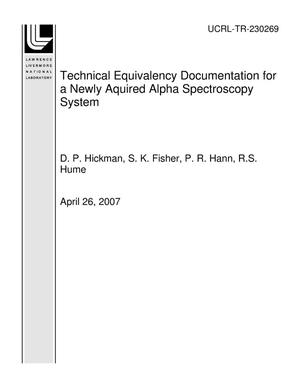 Technical Equivalency Documentation for a Newly Aquired Alpha Spectroscopy System