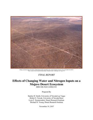 Final Technical Report: Effects of Changing Water and Nitrogen Inputs on a Mojave Desert Ecosystem