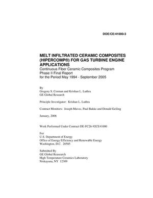 Melt Infiltrated Ceramic Composites (Hipercomp) for Gas Turbine Engine Applications