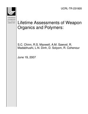 Lifetime Assessments of Weapon Organics and Polymers FY05 Annual Report