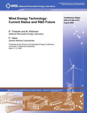 Wind Energy Technology: Current Status and R&D Future