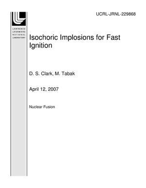Isochoric Implosions for Fast Ignition