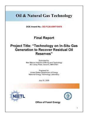 Technology on In-Situ Gas Generation to Recover Residual Oil Reserves