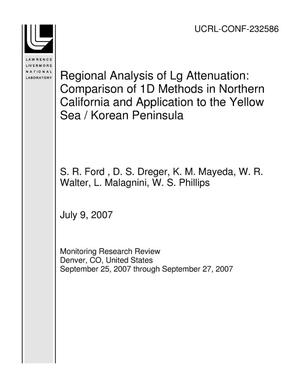 Regional Analysis of Lg Attenuation: Comparison of 1D Methods in Northern California and Application to the Yellow Sea / Korean Peninsula