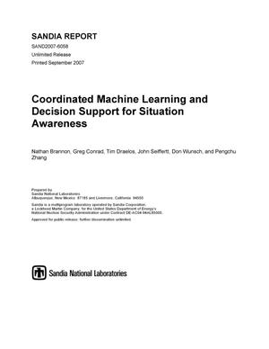 Coordinated machine learning and decision support for situation awareness.