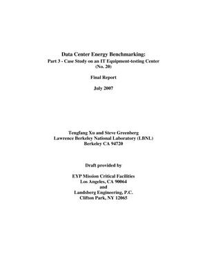 Data Center Energy Benchmarking: Part 3 - Case Study on an ITEquipment-testing Center (No. 20)