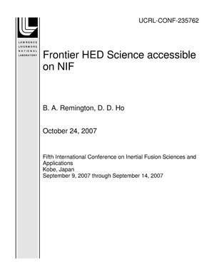 Frontier Hed Science Accessible on NIF
