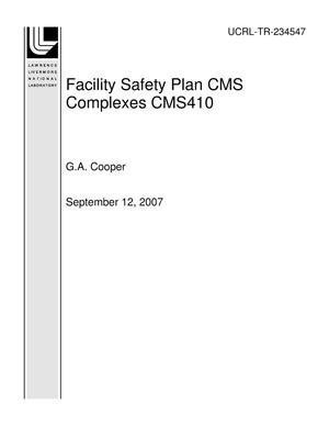 Facility Safety Plan CMS Complexes CMS410