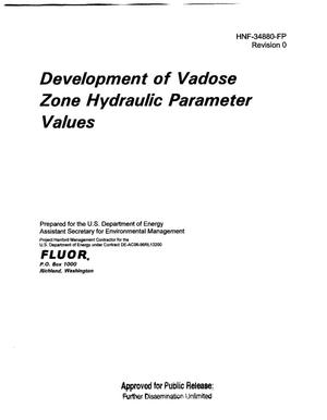 DEVELOPMENT OF VADOSE-ZONE HYDRAULIC PARAMETER VALUES