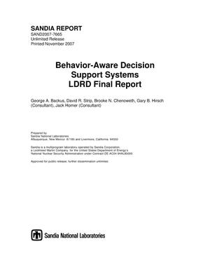 Behavior-aware decision support systems : LDRD final report.