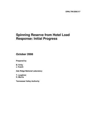 Spinning Reserve From Hotel Load Response: Initial Progress