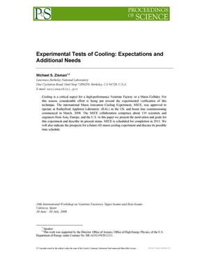 Experimental Tests of Cooling: Expectations and Additional Needs