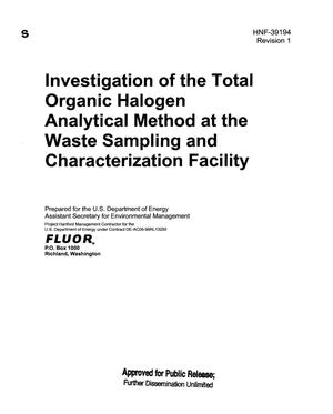 Investigation of the Total Organic Halogen Analytical Method at the Waste Sampling and Characterization Facility