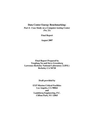 Data Center Energy Benchmarking: Part 4 - Case Study on aComputer-testing Center (No. 21)