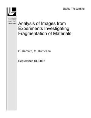 Analysis of Images from Experiments Investigating Fragmentation of Materials