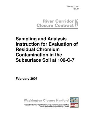 Sampling and Analysis Instruction for Evaluation of Residual Chromium Contamination in the Subsurface Soil at 100-C-7